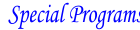 Special Programs